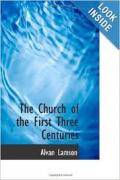 Read ebook : The Church of the First Three Centuries.pdf